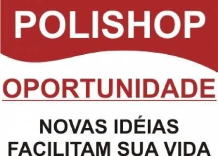 Trabalhe com a Polishop e ganhe dinheiro